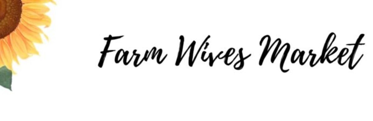 Farm Wives Market